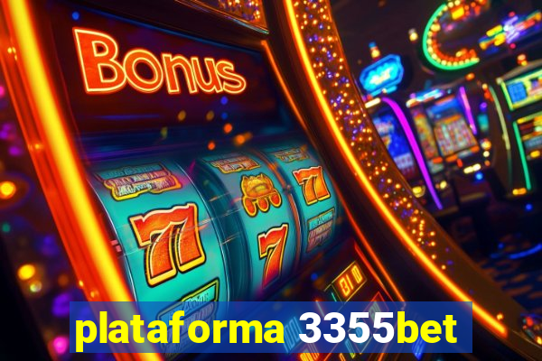 plataforma 3355bet